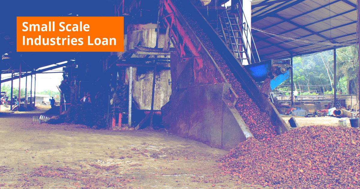 Small Scale Industries Loans